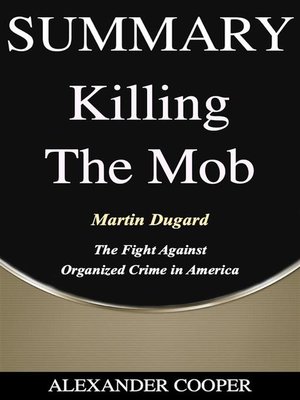 cover image of Summary of Killing the Mob